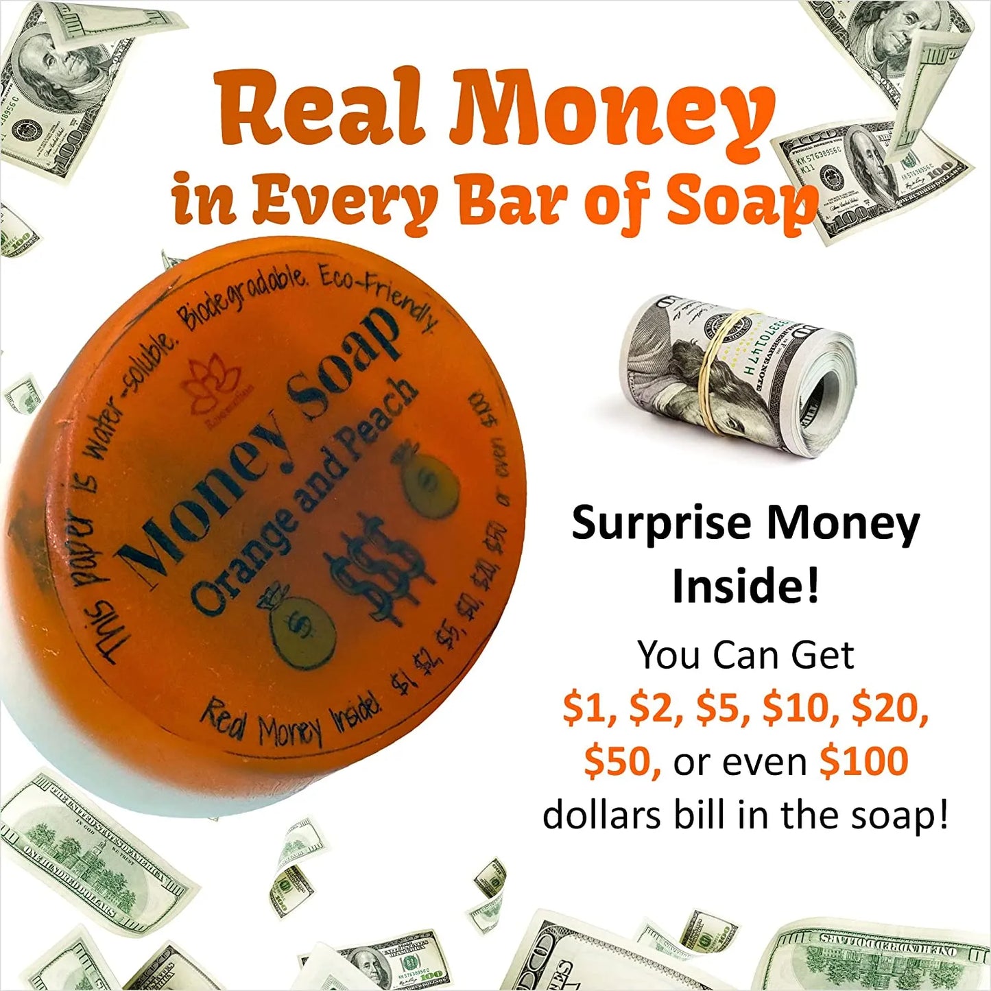 Soap Bar with Real Money Inside Up to $100 (Orange and Peach)